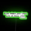 Find What You Love RGB Neon Sign - Image 4