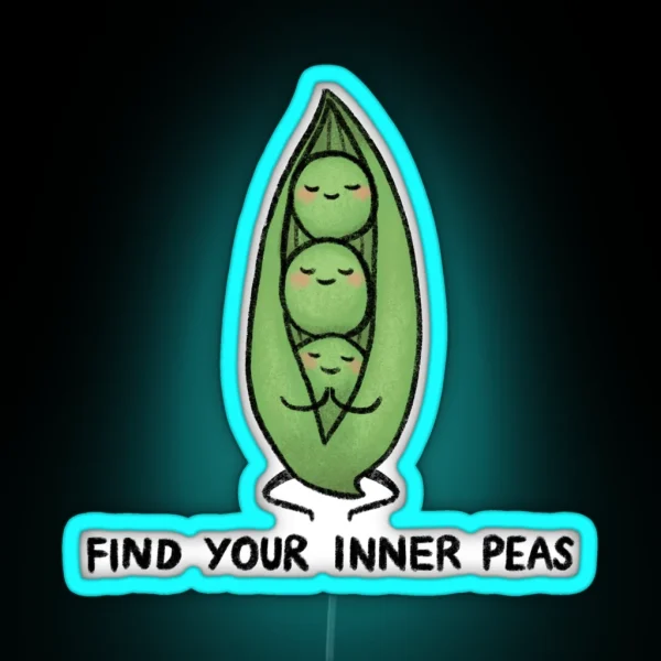 Find Your Inner Peas RGB Neon Sign