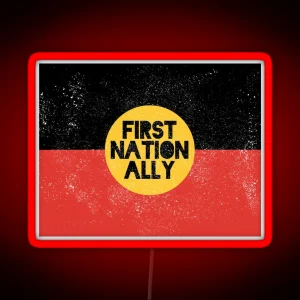 First Nation Ally Light Worn Design RGB Neon Sign