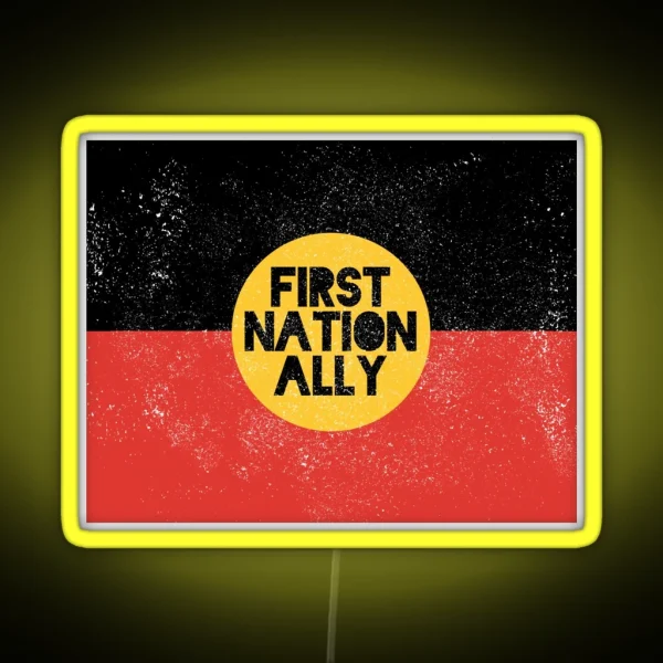 First Nation Ally Light Worn Design RGB Neon Sign