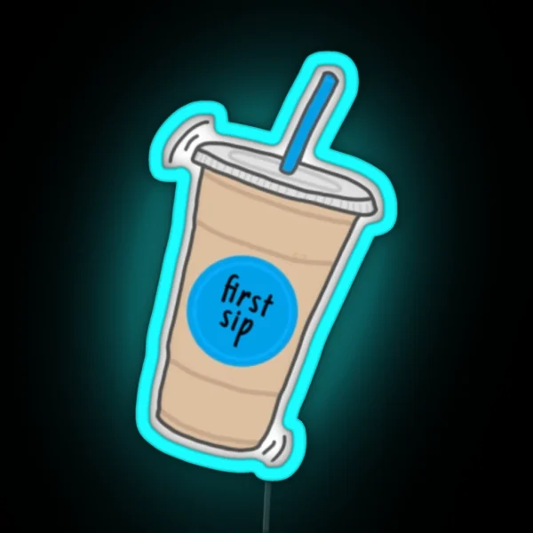First Sip Coffee Cam Fan Art RGB Neon Sign
