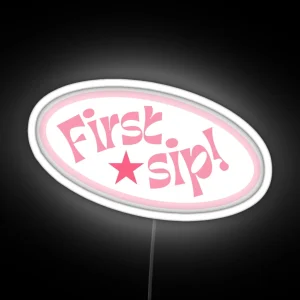 First Sip Sinjin Drowning RGB Neon Sign