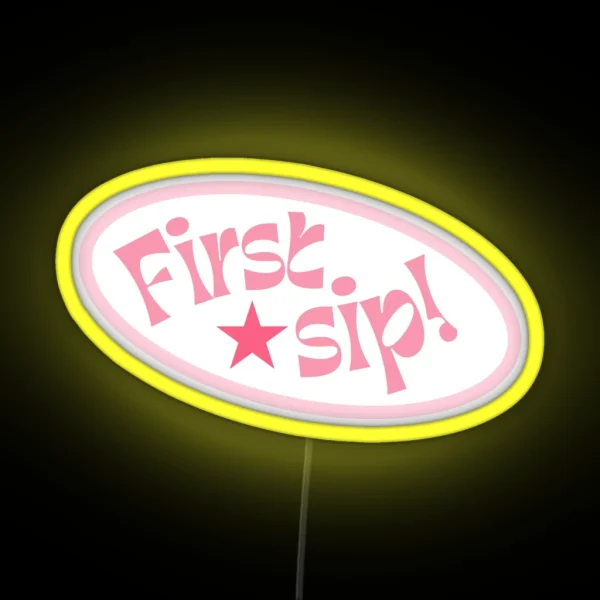 First Sip Sinjin Drowning RGB Neon Sign