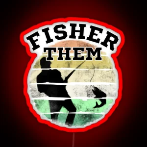 Fisher Them Pronoun Design Pronoun Fishing RGB Neon Sign