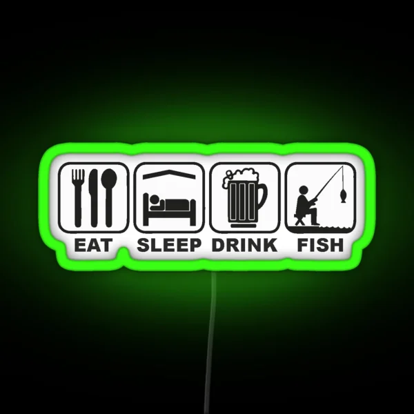 FISHING EAT SLEEP FISH RGB Neon Sign