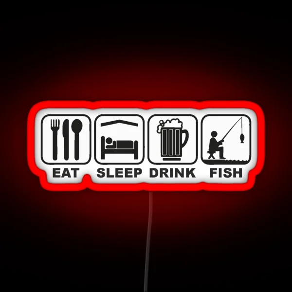 FISHING EAT SLEEP FISH RGB Neon Sign
