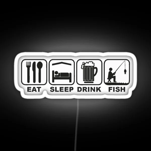 FISHING EAT SLEEP FISH RGB Neon Sign