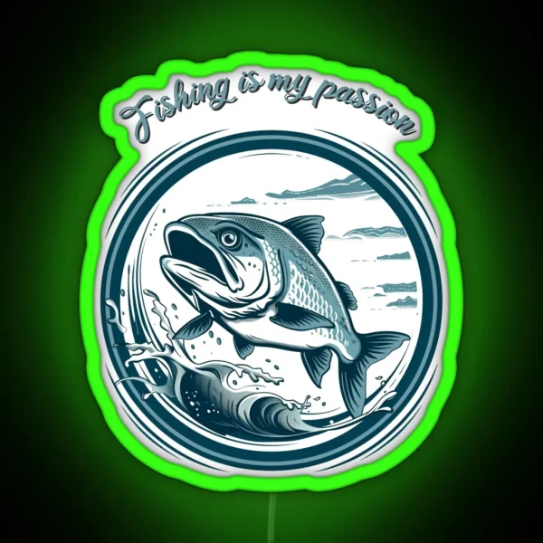 Fishing Is My Passion RGB Neon Sign