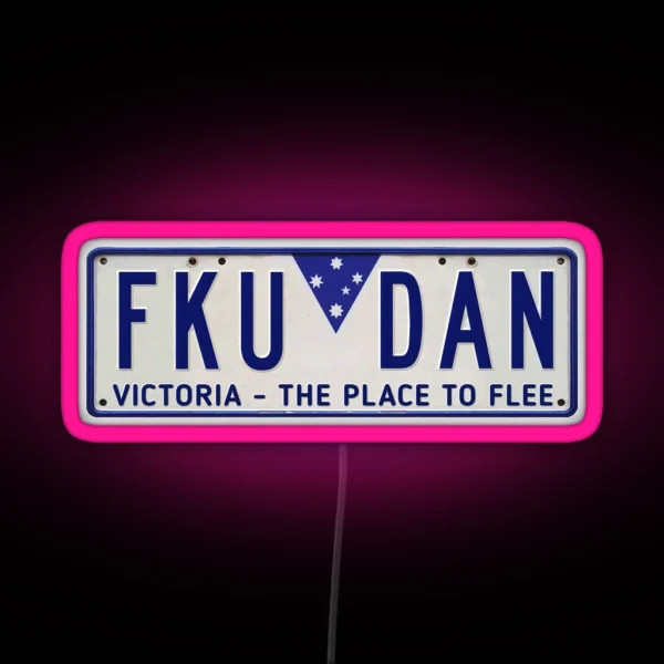 FKU DAN Number Plate RGB Neon Sign