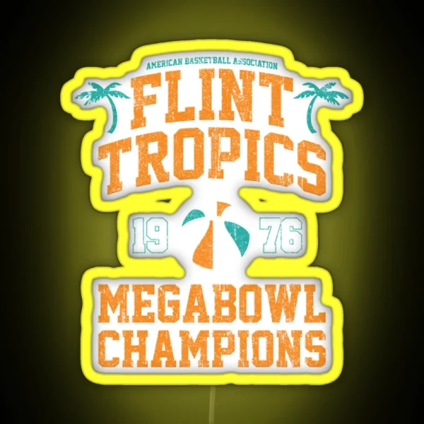 Flint Tropics Megabowl Champions RGB Neon Sign