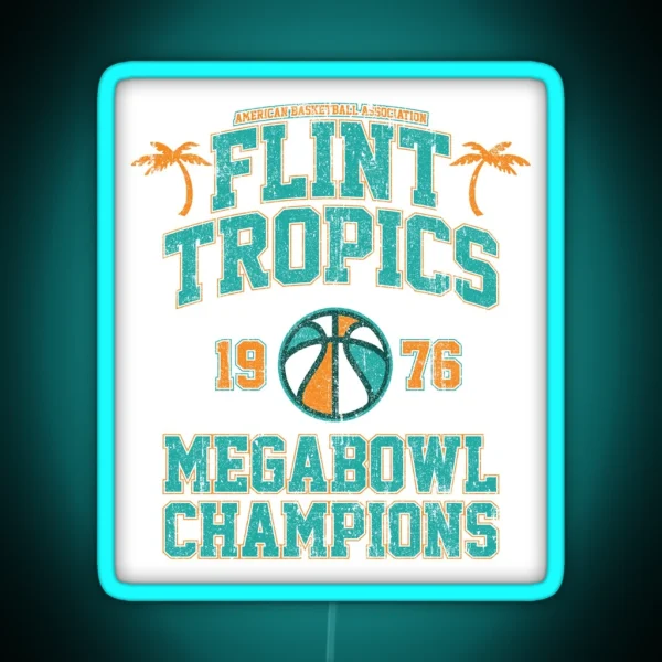 Flint Tropics Megabowl Champions Variant RGB Neon Sign