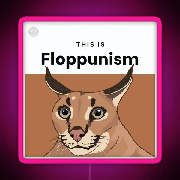 Floppunism Floppa RGB Neon Sign