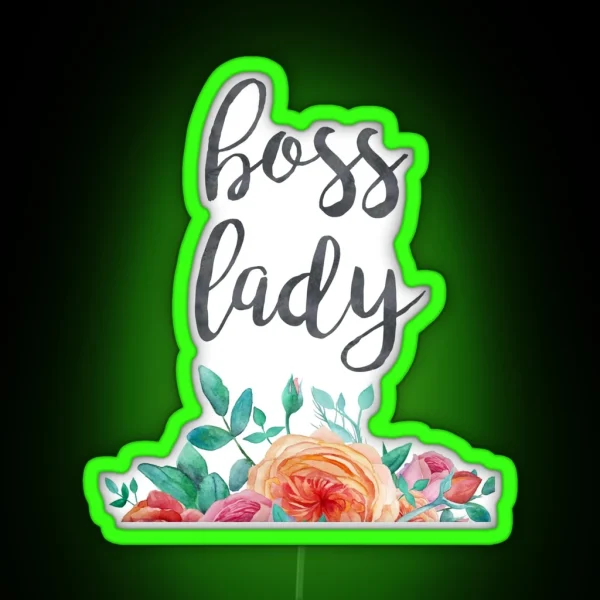 Floral Boss Lady Typography Quote RGB Neon Sign