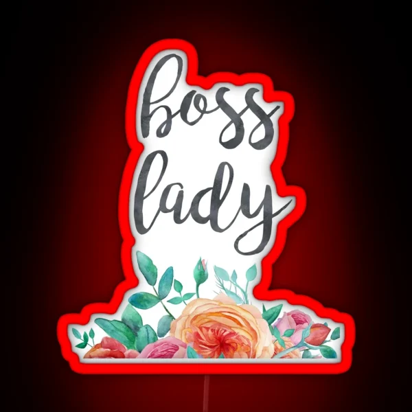 Floral Boss Lady Typography Quote RGB Neon Sign