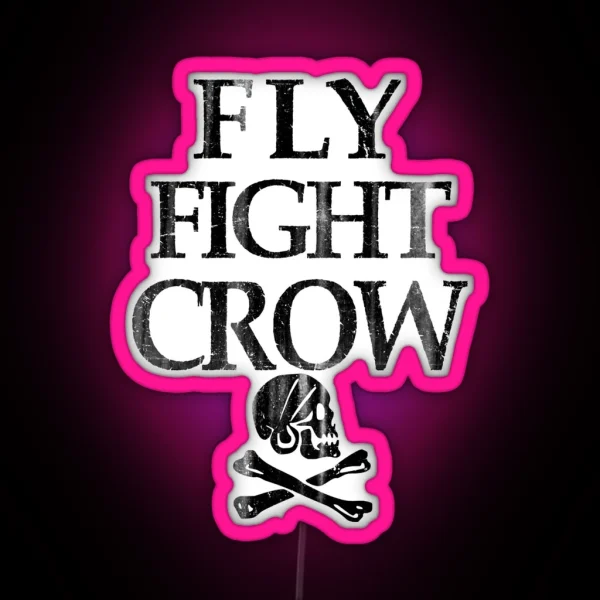 Fly Fight Crow RGB Neon Sign