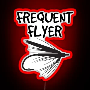 Fly Fishing Frequent Flyer RGB Neon Sign