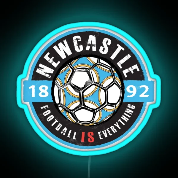 Football Is Everything Newcastle Fan Vintage RGB Neon Sign