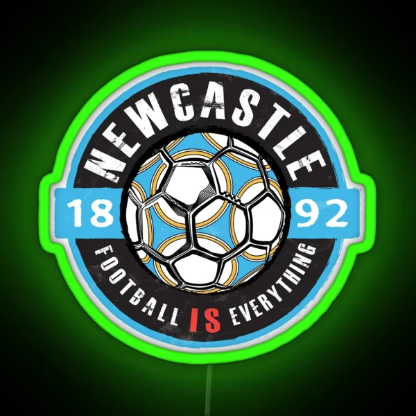 Football Is Everything Newcastle Fan Vintage RGB Neon Sign