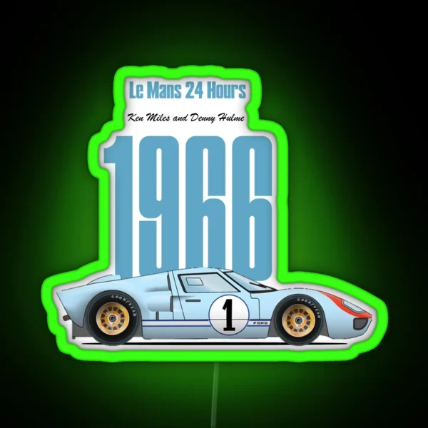 Ford GT40 Ken Miles 1966 Le Mans RGB Neon Sign