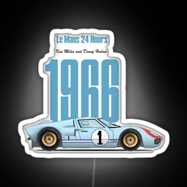 Ford GT40 Ken Miles 1966 Le Mans RGB Neon Sign