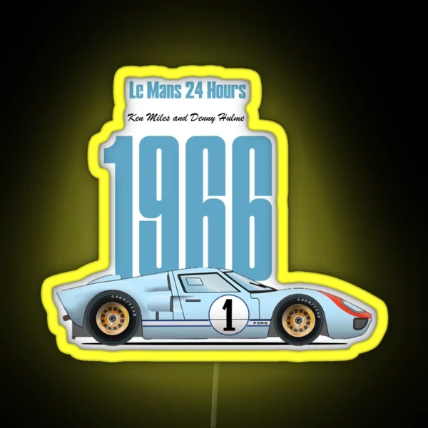 Ford GT40 Ken Miles 1966 Le Mans RGB Neon Sign