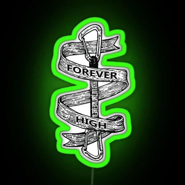 Forever High RGB Neon Sign