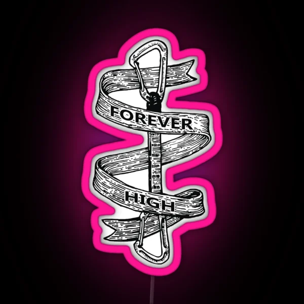 Forever High RGB Neon Sign