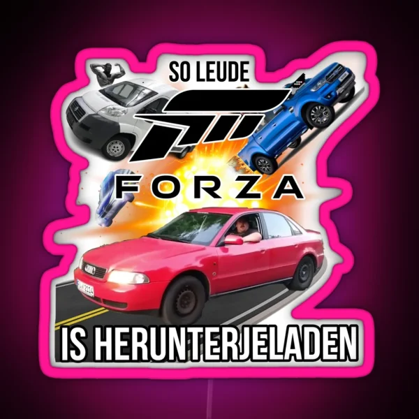 Forza Is Downloaded RGB Neon Sign