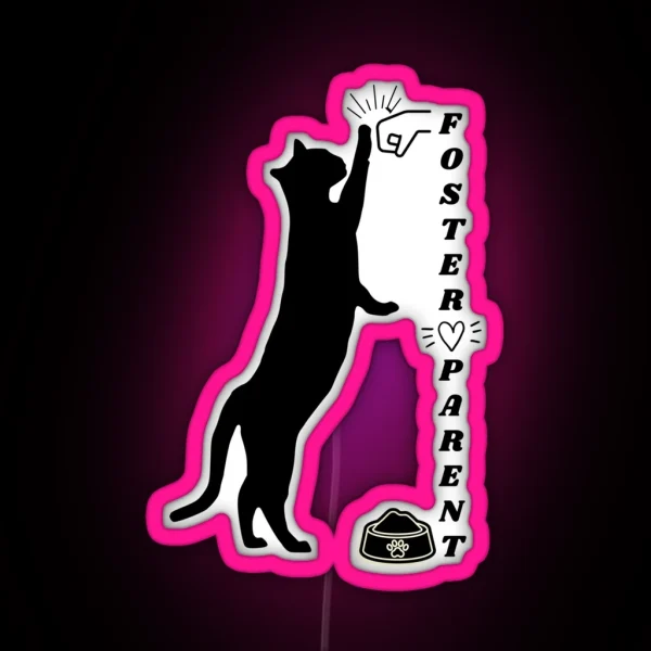 Foster Kitten Parent RGB Neon Sign