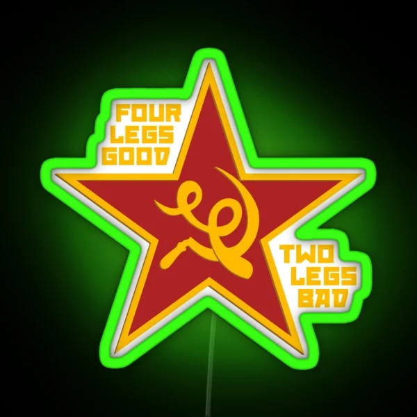 Four Legs Good RGB Neon Sign