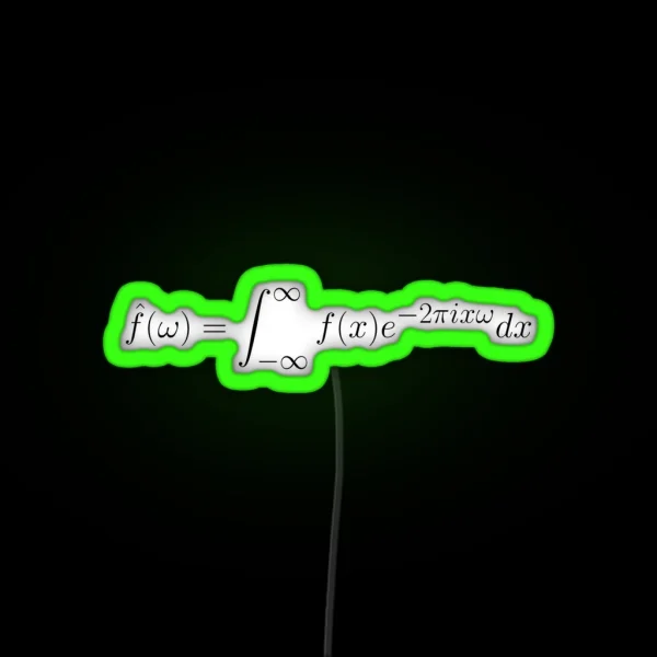 FOURIER TRANSFORM EQUATION RGB Neon Sign