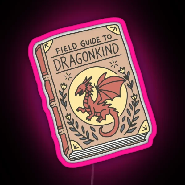 Fourth Wing Dragon Book Field Guide To Dragonkind RGB Neon Sign