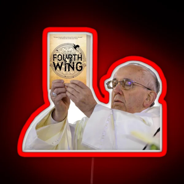 Fourth Wing Pope Meme RGB Neon Sign