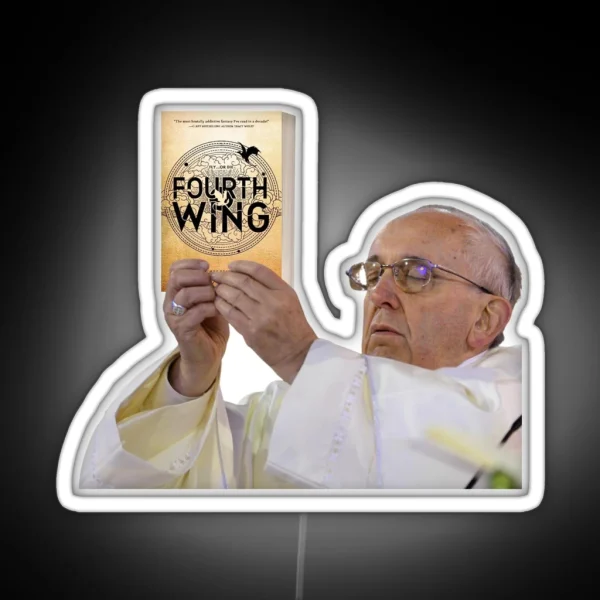 Fourth Wing Pope Meme RGB Neon Sign