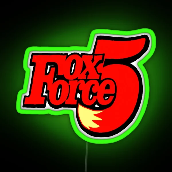 FOX FORCE 5 RGB Neon Sign