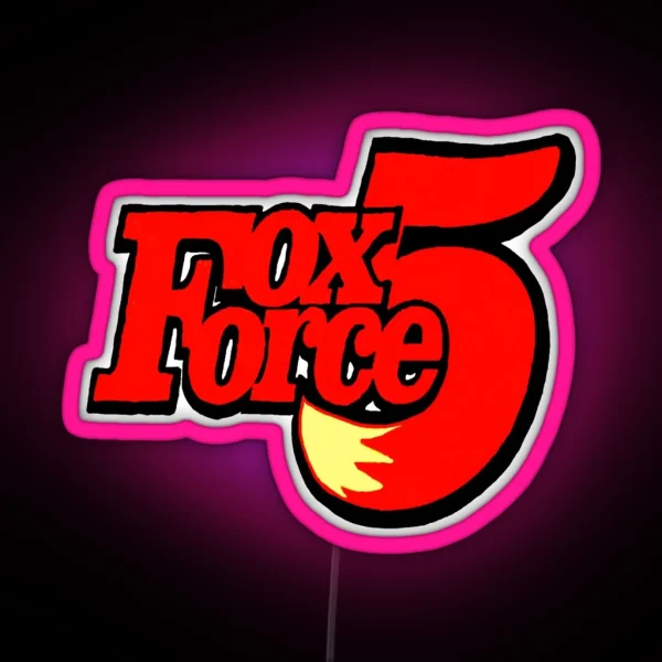 FOX FORCE 5 RGB Neon Sign