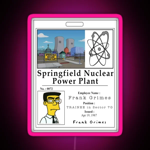 Frank Grimes Simpsons Employee Badge Led RGB Neon Sign