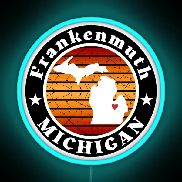 Frankenmuth Michigan RGB Neon Sign