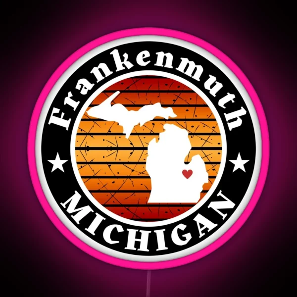 Frankenmuth Michigan RGB Neon Sign