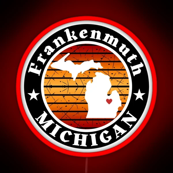 Frankenmuth Michigan RGB Neon Sign