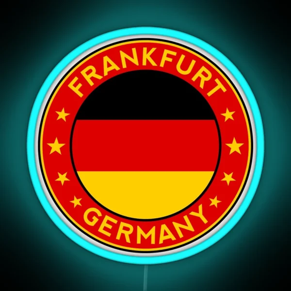 Frankfurt Germany Deutschland RGB Neon Sign