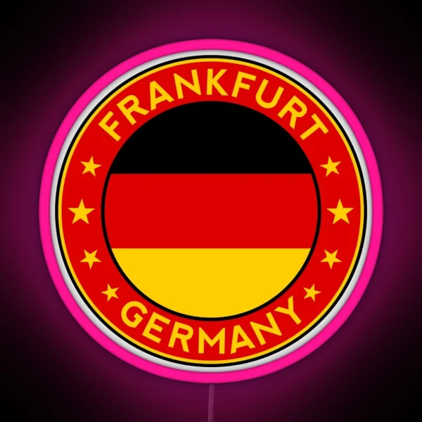 Frankfurt Germany Deutschland RGB Neon Sign
