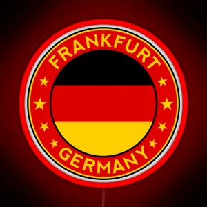 Frankfurt Germany Deutschland RGB Neon Sign