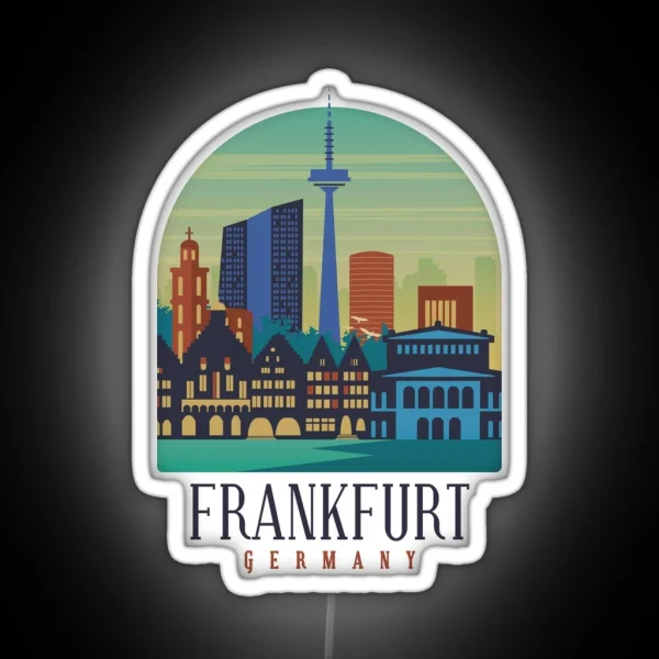 Frankfurt Germany My City Vacation Trip RGB Neon Sign