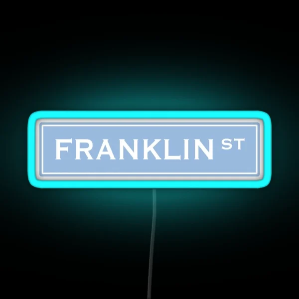 Franklin Street RGB Neon Sign