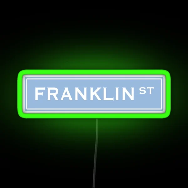 Franklin Street RGB Neon Sign