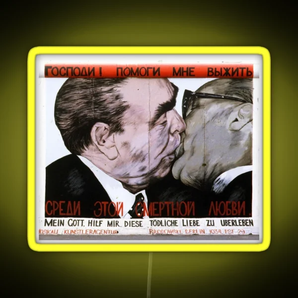 Fraternal Kiss My God Help Me To Survive This Deadly RGB Neon Sign