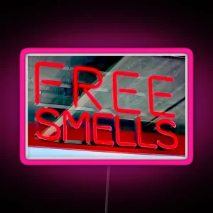 Free Smells RGB Neon Sign