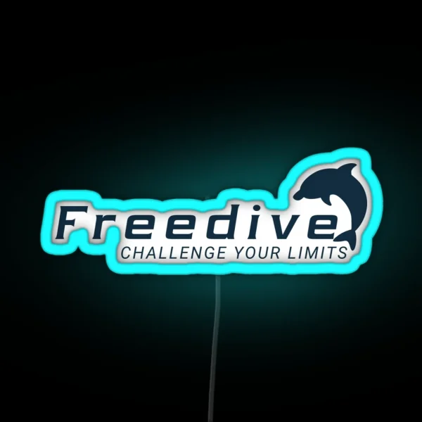 Freedive Challenge Your Limits Freediving Instructor RGB Neon Sign