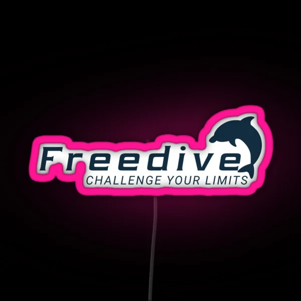 Freedive Challenge Your Limits Freediving Instructor RGB Neon Sign